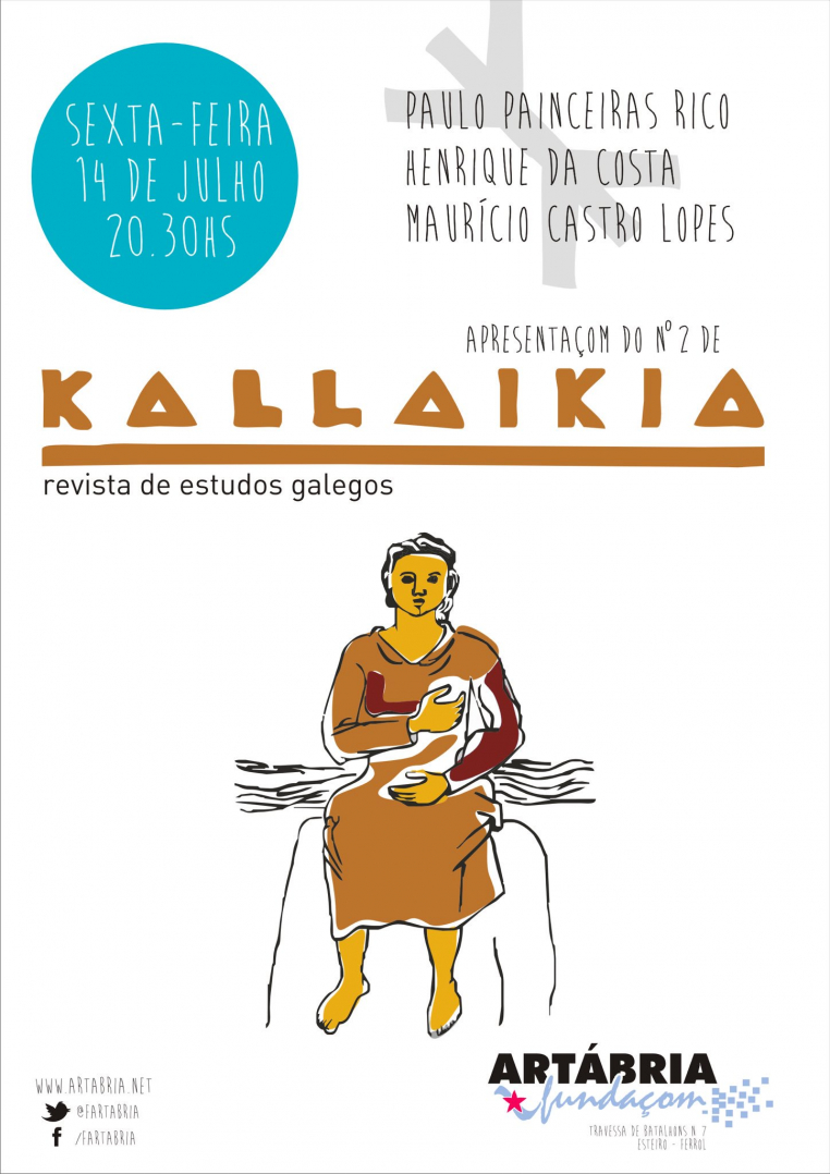 14 de julho: Apresentaçom da Kallaikia nº 2 em Ferrol