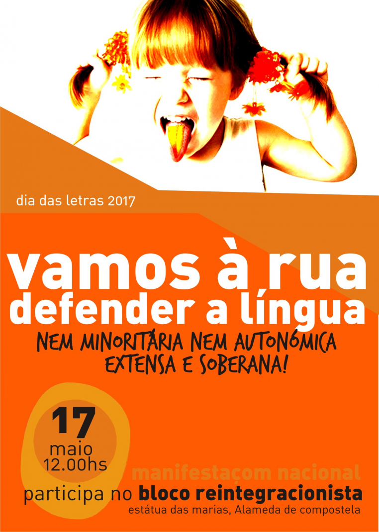 Manifestaçom Nacional 17 de Maio: Bloco Reintegracionista vai à rua defender a língua