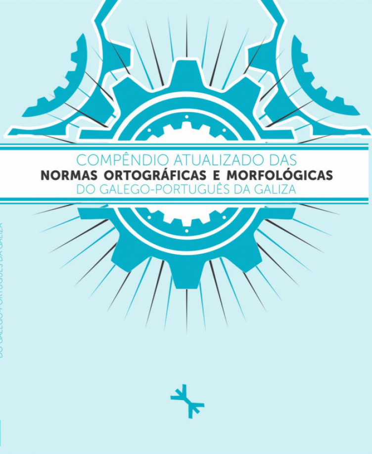 Disponível online o 'Compêndio atualizado das normas ortográficas e morfológicas do galego-português da Galiza'